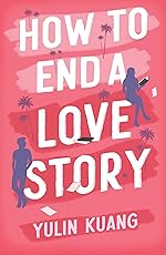 How to End a Love Story cover image