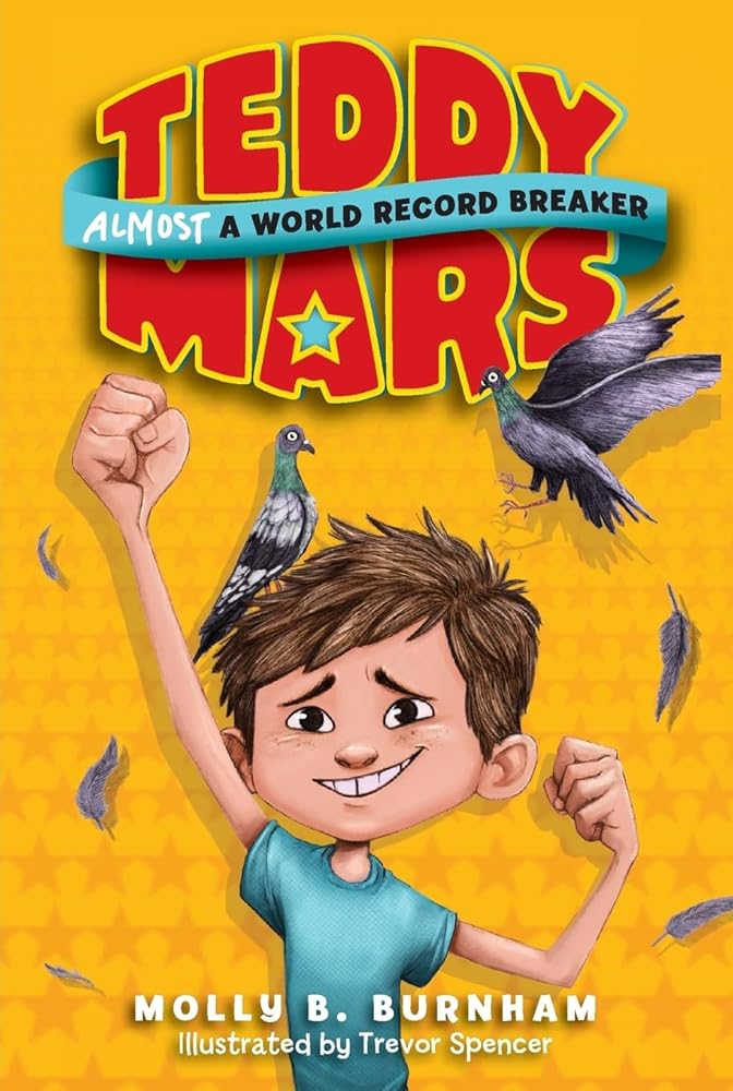 Teddy Mars Book #1: Almost a World Record Breaker (Teddy Mars, 1) Used Book at Skull & Books VR Cocoa Beach