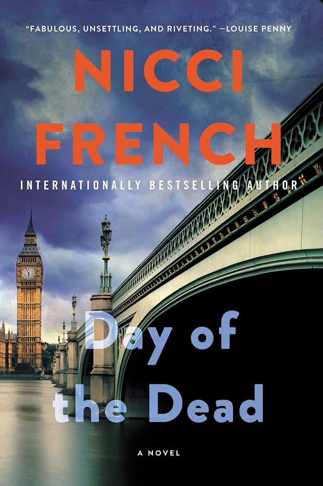 Day of the Dead: The Climactic Frieda Klein Literary Thriller – A Psychologist's Ultimate Battle in Chilling Suspense (A Frieda Klein Novel, 8) cover image
