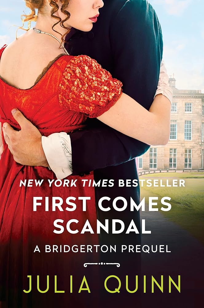 First Comes Scandal: A Bridgerton Prequel (A Bridgerton Prequel, 4) Used Book at Skull & Books VR Cocoa Beach