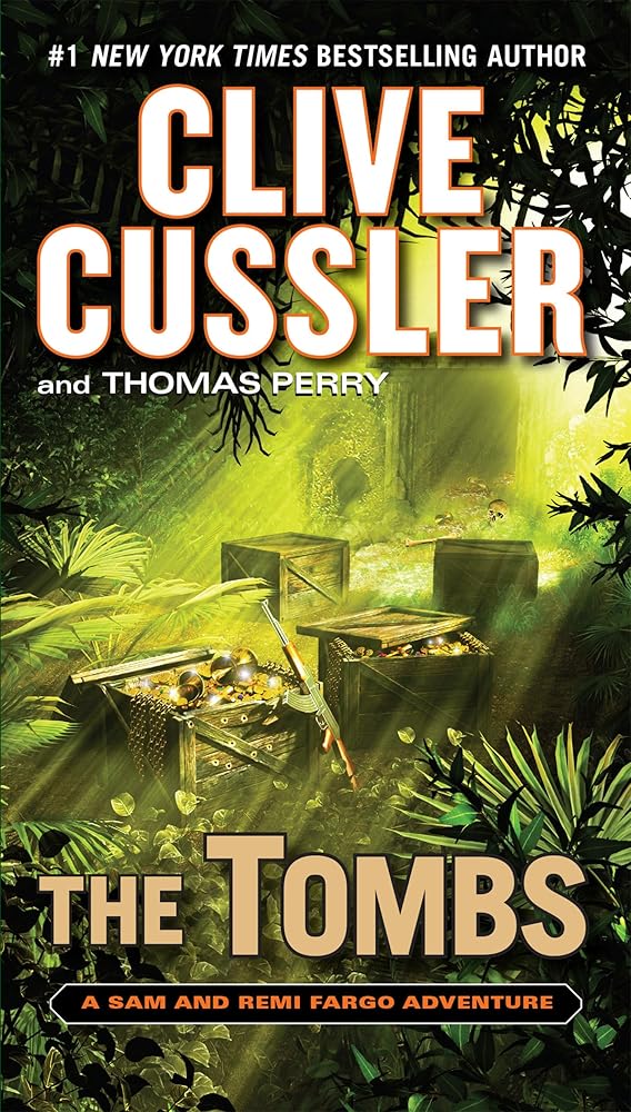 The Tombs (A Sam and Remi Fargo Adventure) Used Book at Skull & Books VR Cocoa Beach