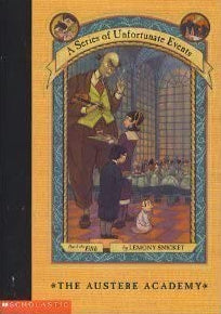 The Austere Academy (A Series of Unfortunate Events #5) cover image