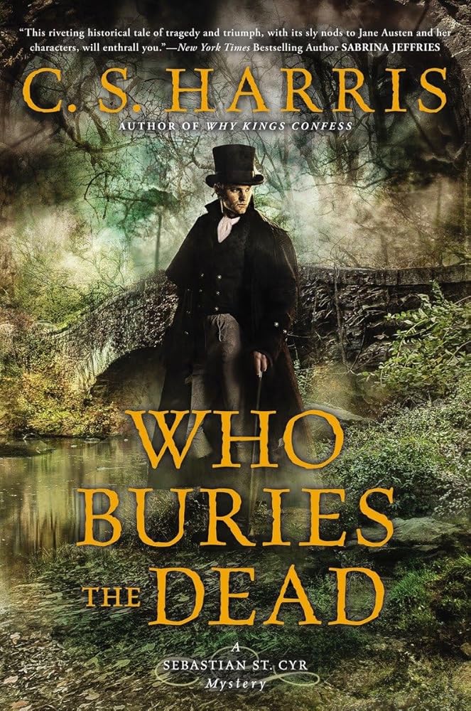 Who Buries the Dead (Sebastian St. Cyr Mystery) Used Book at Skull & Books VR Cocoa Beach