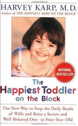 The Happiest Toddler on the Block: The New Way to Stop the Daily Battle of Wills and Raise a Secure and Well-Behaved One- to Four-Year-Old Used Book at Skull & Books VR Cocoa Beach