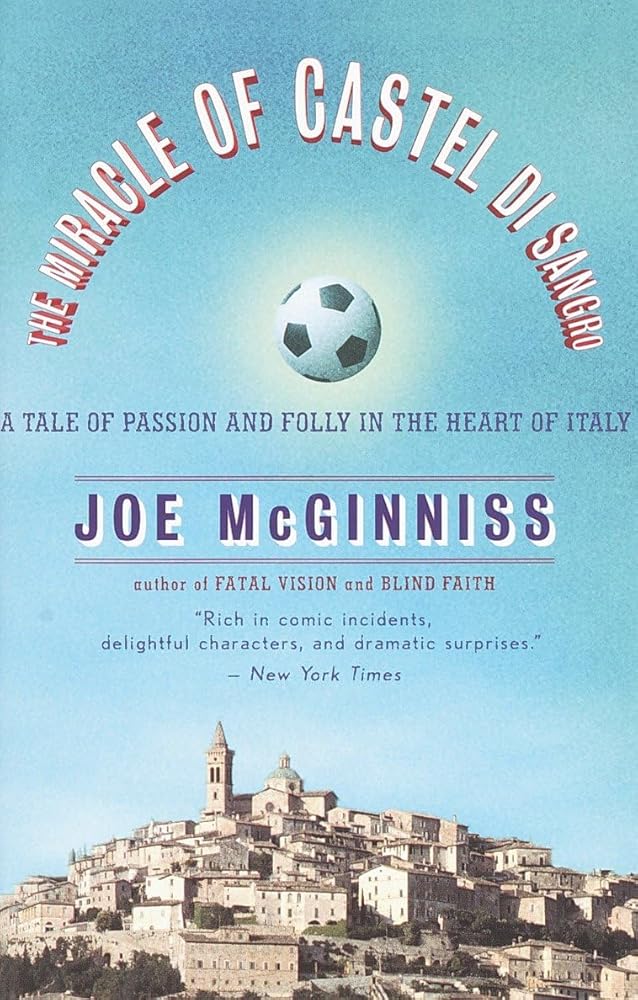 The Miracle of Castel di Sangro: A Tale of Passion and Folly in the Heart of Italy Used Book at Skull & Books VR Cocoa Beach