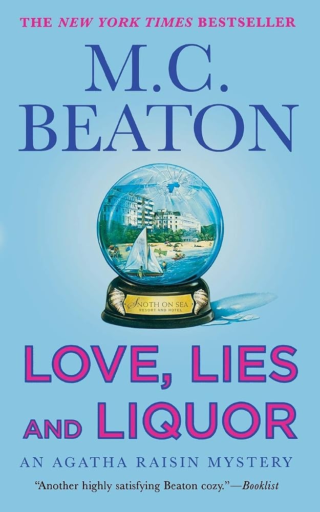 Love, Lies and Liquor: An Agatha Raisin Mystery (Agatha Raisin Mysteries, 17) cover image