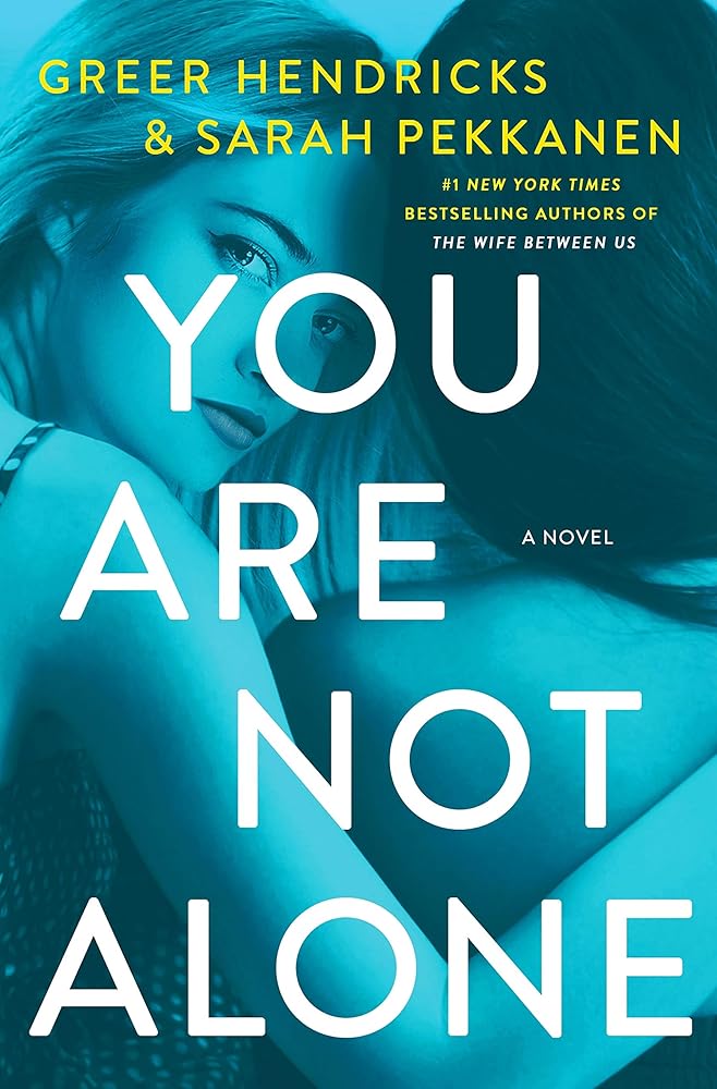 You Are Not Alone: A Novel cover image