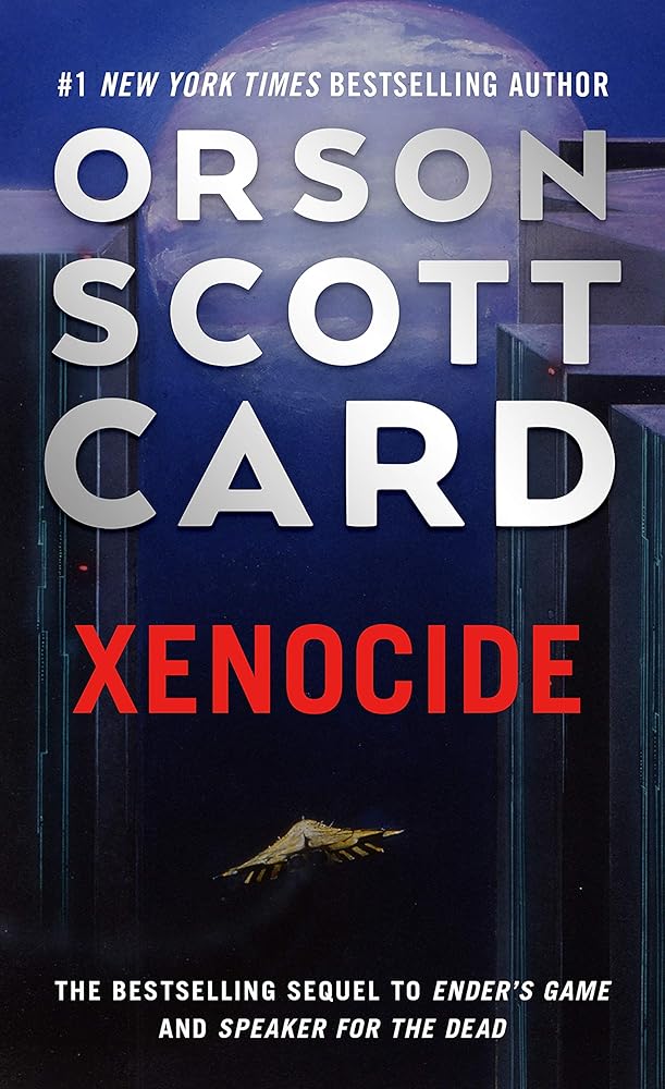 Xenocide: Volume Three of the Ender Saga (The Ender Saga, 3) cover image