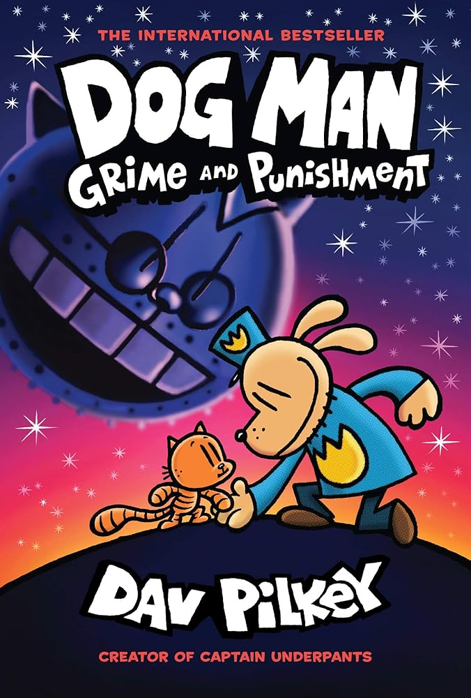 Dog Man: Grime and Punishment: A Graphic Novel (Dog Man #9): From the Creator of Captain Underpants (9) cover image