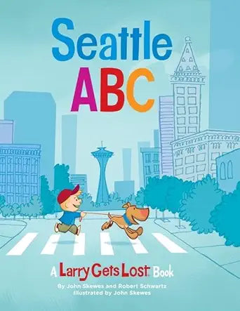 Seattle ABC: A Larry Gets Lost Book cover image