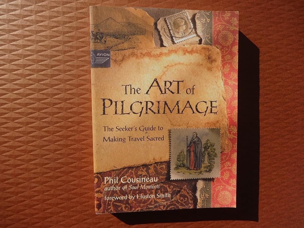 The Art of Pilgrimage: The Seeker's Guide to Making Travel Sacred Used Book at Skull & Books VR Cocoa Beach