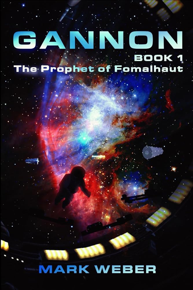 Gannon The Prophet of Fomalhaut cover image