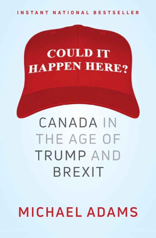Could It Happen Here?: Canada in the Age of Trump and Brexit cover image