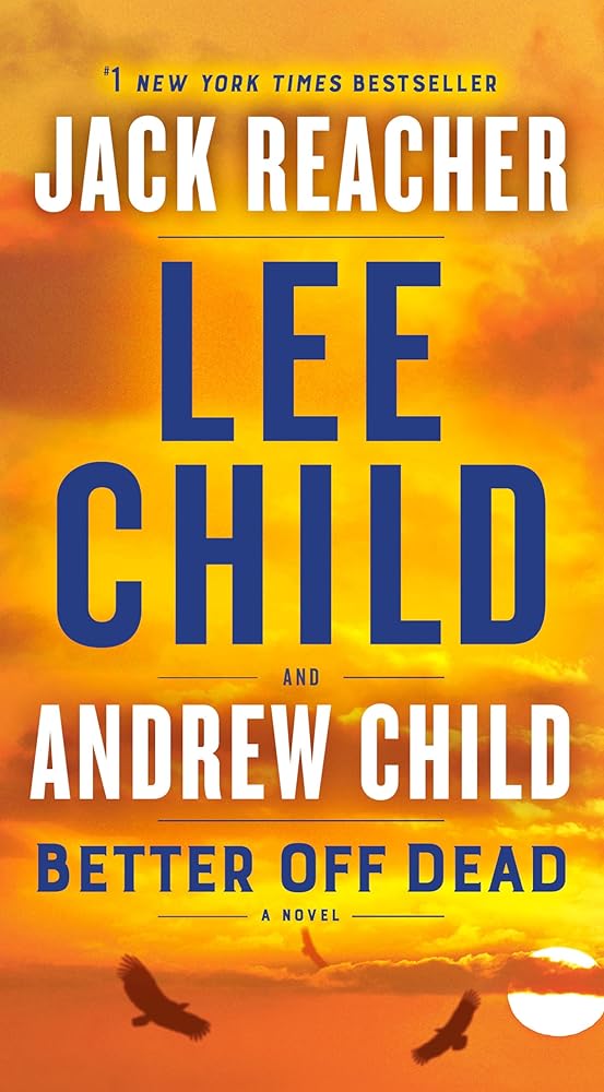 Better Off Dead: A Jack Reacher Novel Used Book at Skull & Books VR Cocoa Beach