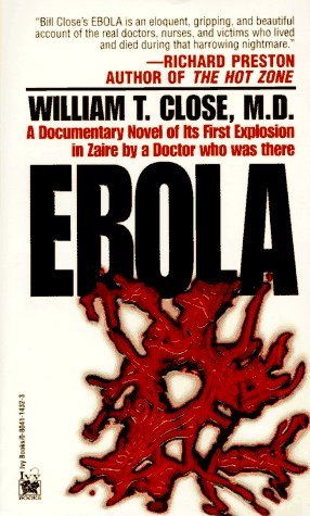 Ebola: A novel of the first outbreak, by a doctor who was there Used Book at Skull & Books VR Cocoa Beach