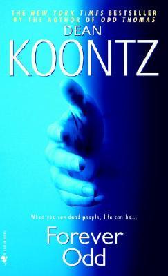 Used copy of Forever Odd (Odd Thomas #2) available at Skull & Books VR
