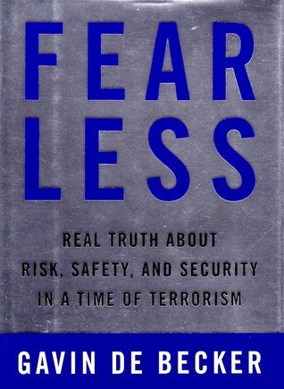 Fear Less: Real Truth About Risk, Safety, and Security in a Time of Terrorism Used Book at Skull & Books VR Cocoa Beach