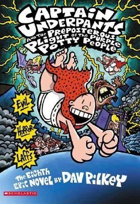Captain Underpants and the Preposterous Plight of the Purple Potty People (Captain Underpants #8) ocver image