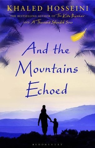 And the Mountains Echoed (The Kite Runner Collection #3) cover image
