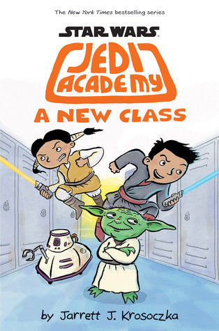 A New Class (Star Wars: Jedi Academy #4) A New Class (Star Wars: Jedi Academy #4) cover image
