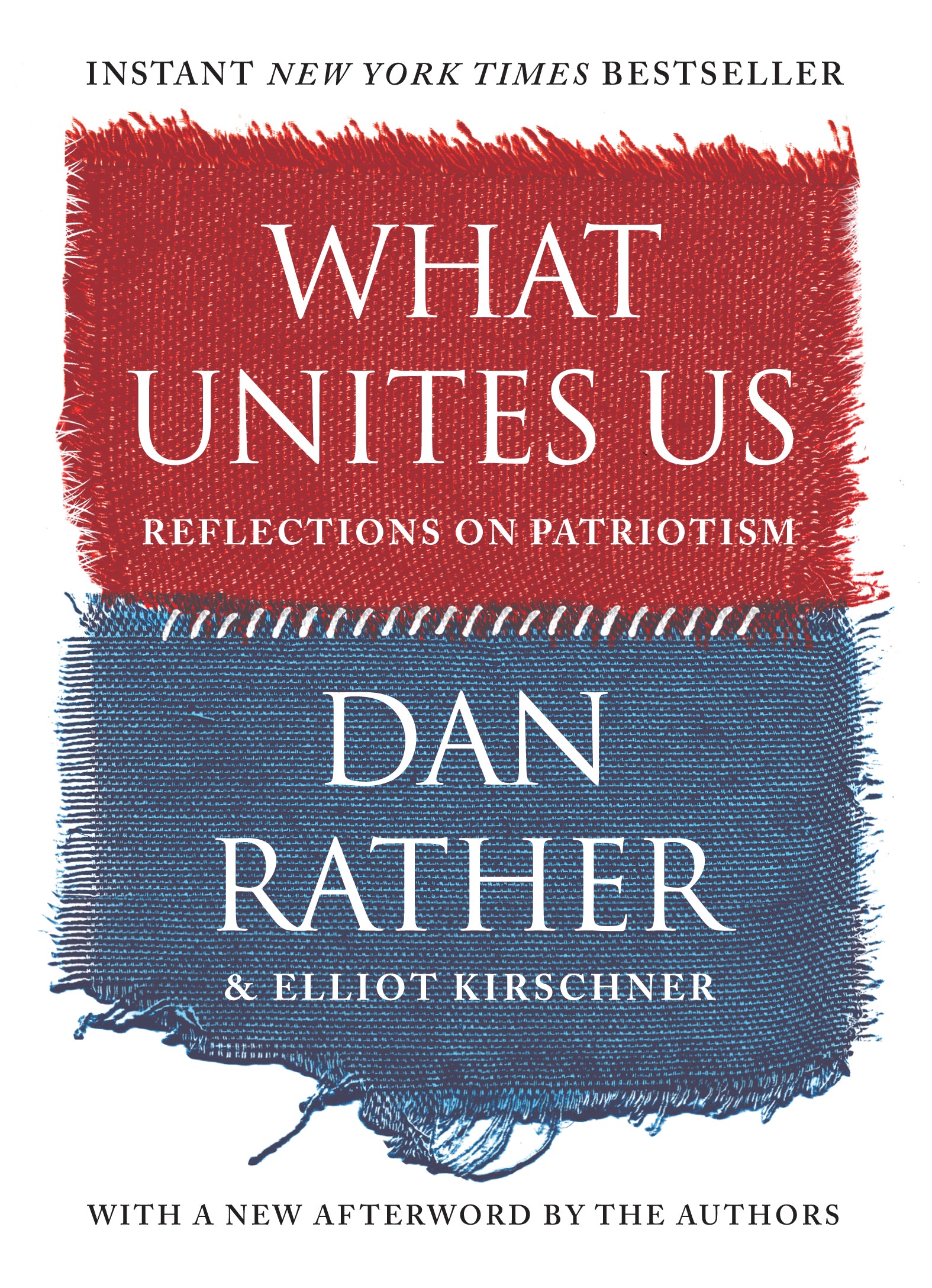 What Unites Us: Reflections on Patriotism cover image