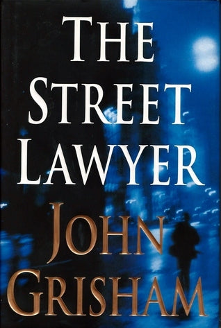 The Street Lawyer: A Novel cover image