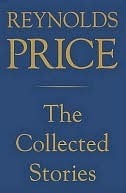 Collected Stories of Reynolds Price Used Book at Skull & Books VR Cocoa Beach