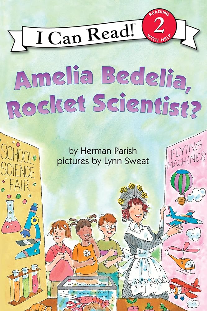 Amelia Bedelia, Rocket Scientist? (I Can Read Level 2) cover image