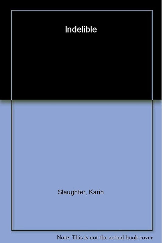 Indelible: A Novel cover image