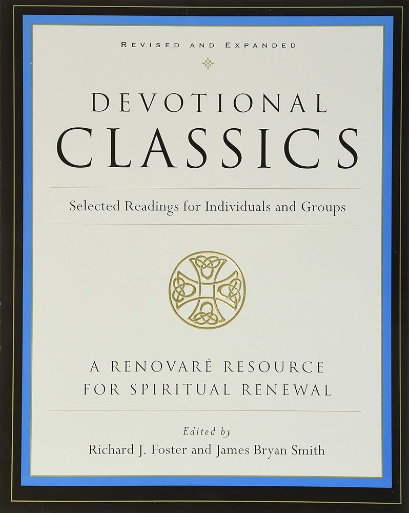 Devotional Classics: Revised Edition: Selected Readings for Individuals and Groups Used Book at Skull & Books VR Cocoa Beach