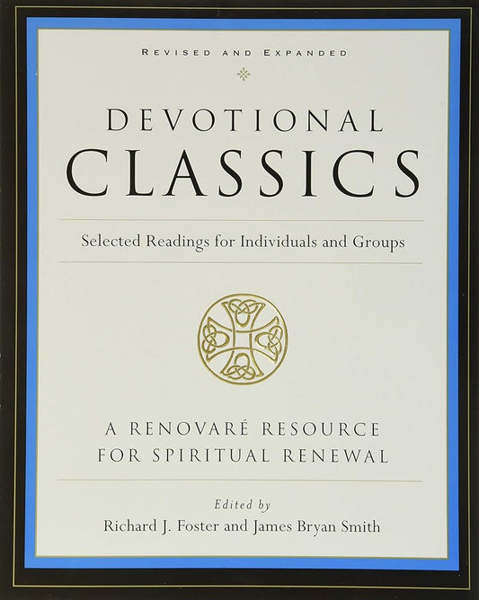 Devotional Classics: Revised Edition: Selected Readings for Individuals and Groups Used Book at Skull & Books VR Cocoa Beach