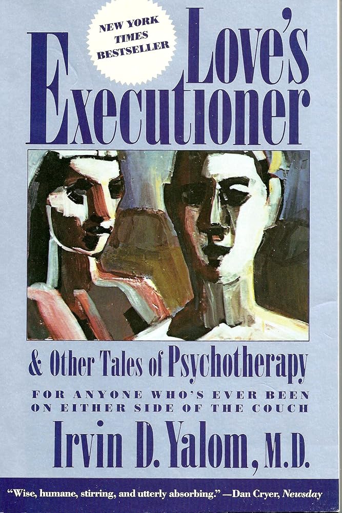 Love's Executioner, and Other Tales of Psychotherapy cover image