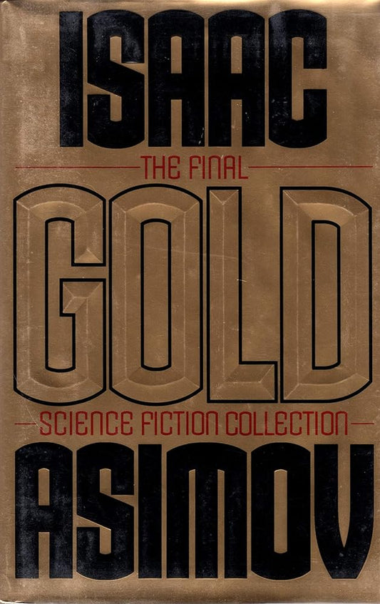 Gold: The Final Science Fiction Collection Used Book at Skull & Books VR Cocoa Beach