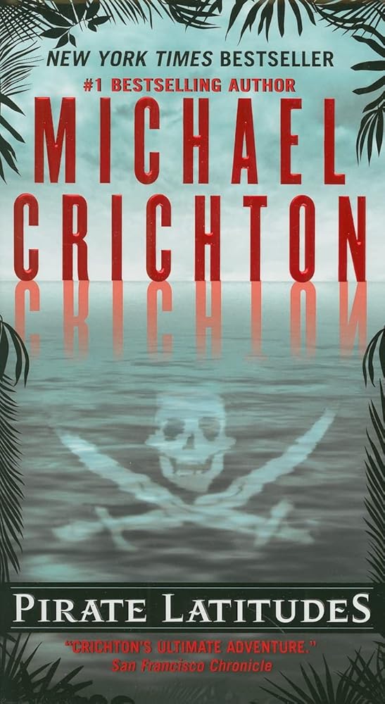 Pirate Latitudes Used Book at Skull & Books VR Cocoa Beach