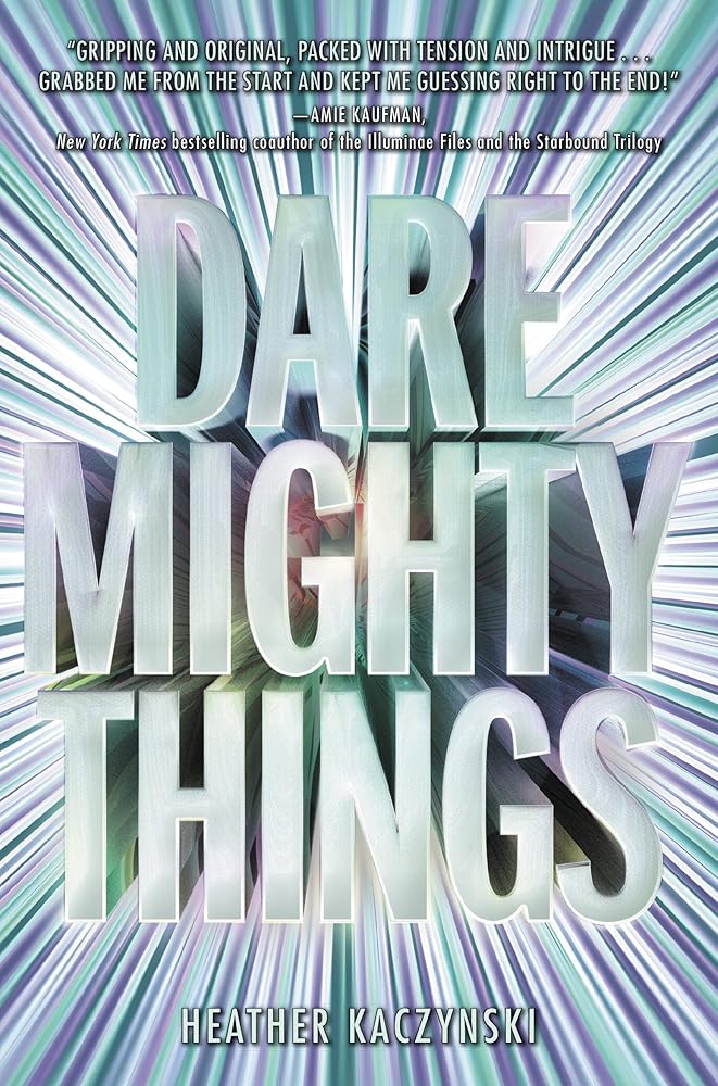 Dare Mighty Things cover image