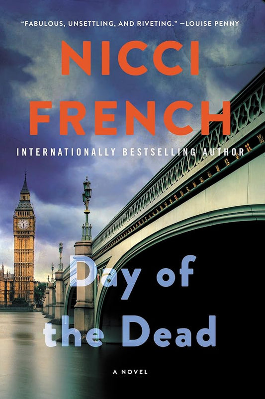 Day of the Dead: The Climactic Frieda Klein Literary Thriller – A Psychologist's Ultimate Battle in Chilling Suspense (A Frieda Klein Novel, 8) cover image