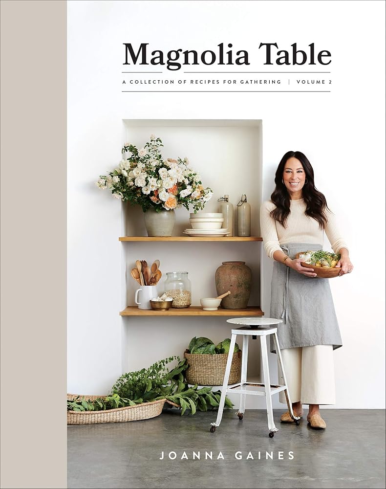 Magnolia Table, Volume 2: A Collection of Recipes for Gathering cover image