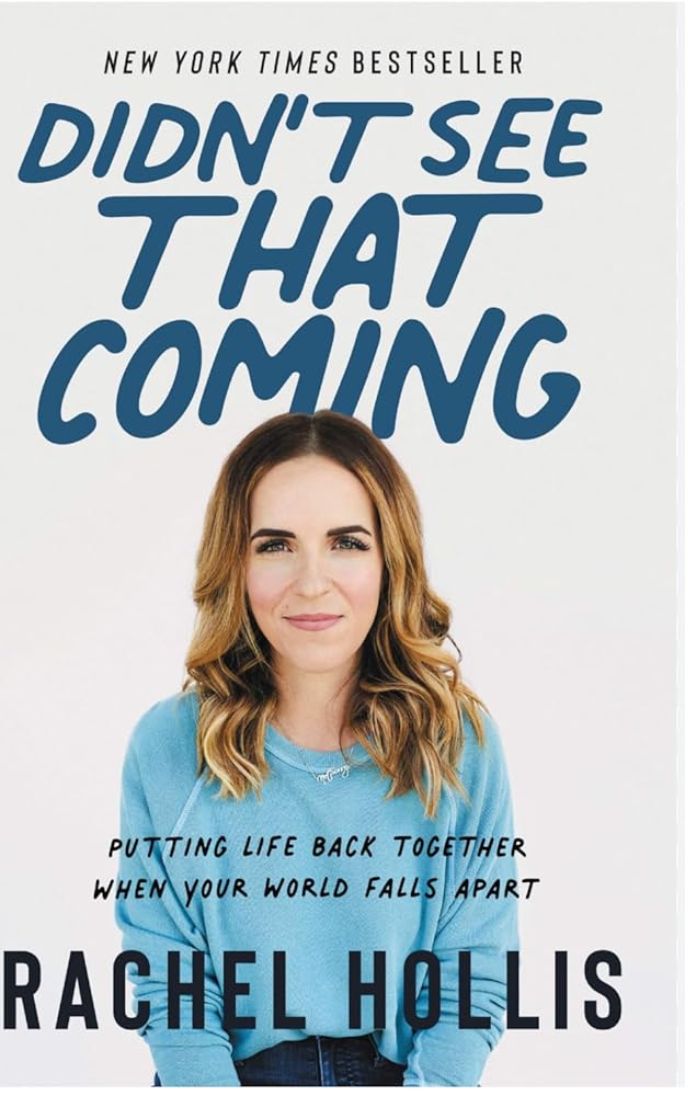 Didn't See That Coming - Putting Life Back Together When Your World Falls Apart cover image
