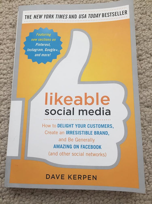 Likeable Social Media: How to Delight Your Customers, Create an Irresistible Brand, and Be Generally Amazing on Facebook (And Other Social Networks) Used Book at Skull & Books VR Cocoa Beach