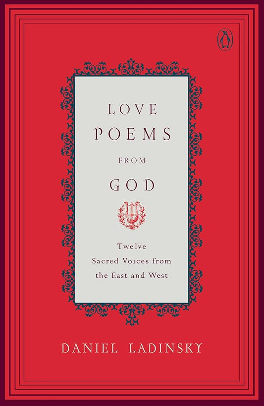 Love Poems from God: Inspirations from Twelve Sacred Voices of the East and West (Compass) Used Book at Skull & Books VR Cocoa Beach