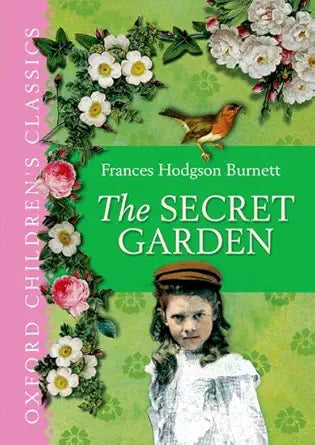 The Secret Garden (Oxford Children's Classics) cover image