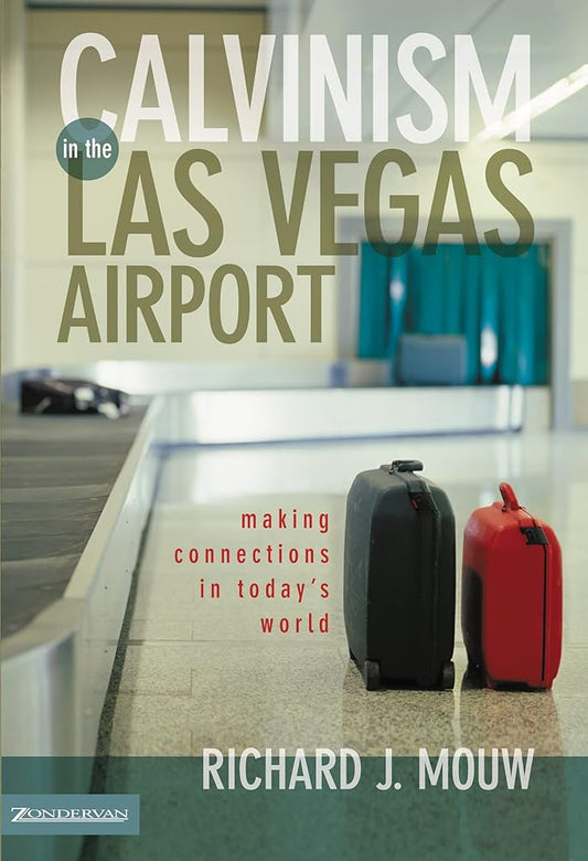 Calvinism in the Las Vegas Airport: Making Connections in Today's World Used Book at Skull & Books VR Cocoa Beach