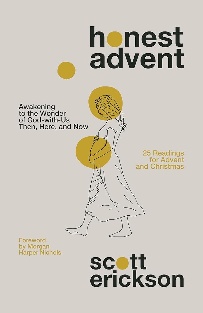 Honest Advent: Awakening to the Wonder of God-with-Us Then, Here, and Now Used Book at Skull & Books VR Cocoa Beach