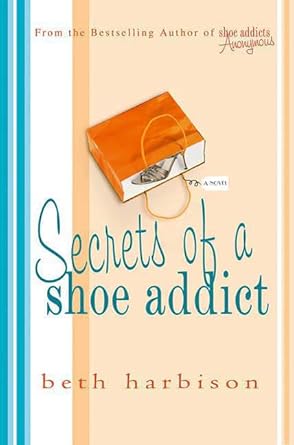 Secrets of a Shoe Addict cover image