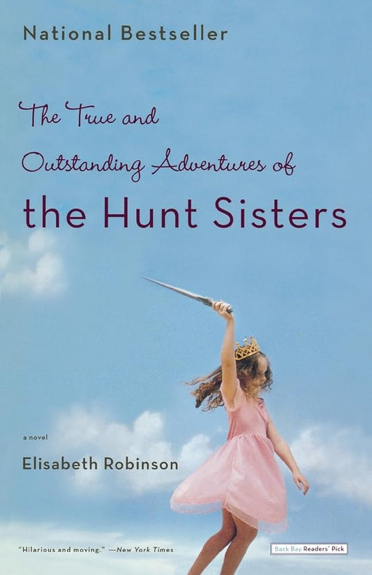 The True and Outstanding Adventures of the Hunt Sisters Used Book at Skull & Books VR Cocoa Beach