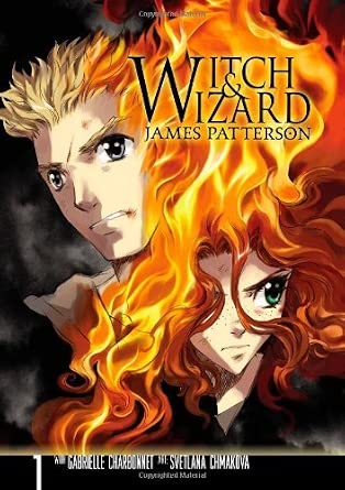 Witch & Wizard: The Manga, Vol. 1 by James Patterson, Svetlana Chmakova, Gabrielle Charbonnet [2011] cover image