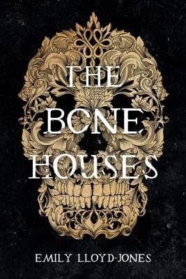 The Bone Houses cover image