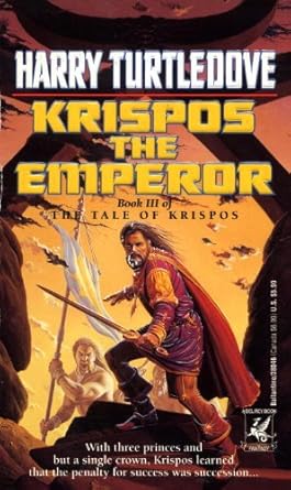 Krispos the Emperor (The Tale of Krispos, Book 3) Used Book at Skull & Books VR Cocoa Beach