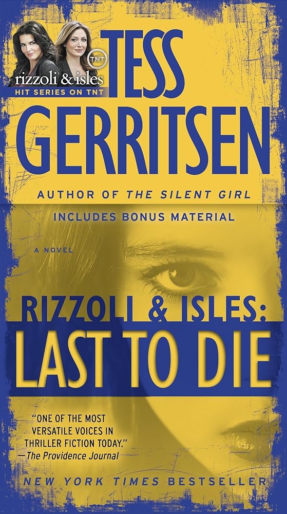 Last to Die (with bonus short story John Doe): A Rizzoli & Isles Novel Used Book at Skull & Books VR Cocoa Beach