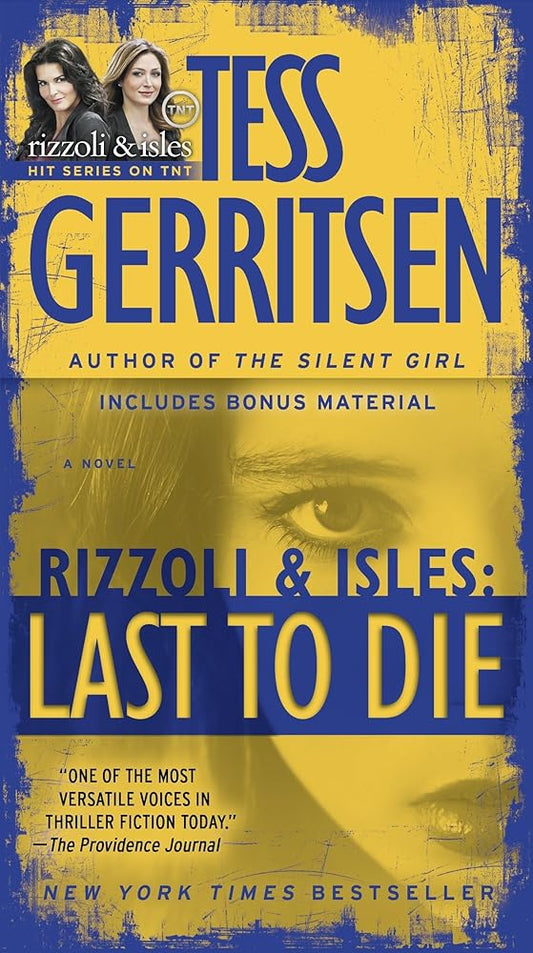 Last to Die (with bonus short story John Doe): A Rizzoli & Isles Novel Used Book at Skull & Books VR Cocoa Beach